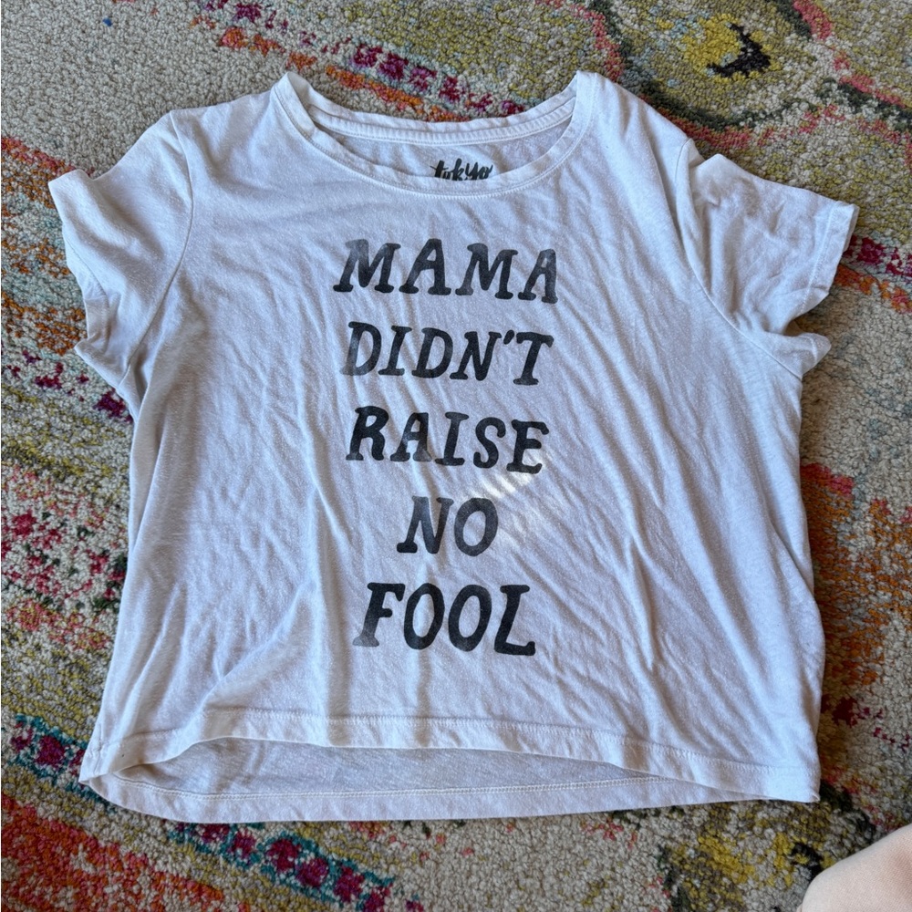 “Mama Didn’t Raise No Fool” Western Crop